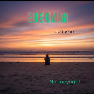 SÓ EU E O MAR - No copyright