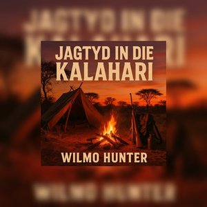 Jagtyd in Die Kalahari