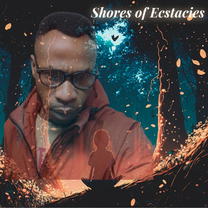 Shores of Ecstacies