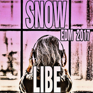 Snow (EDM 2017)