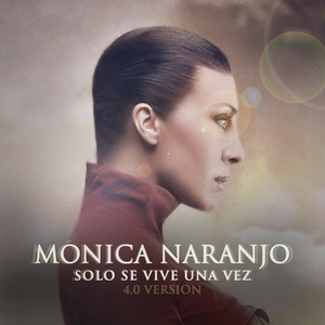 Solo Se Vive una Vez (4.0 Version)