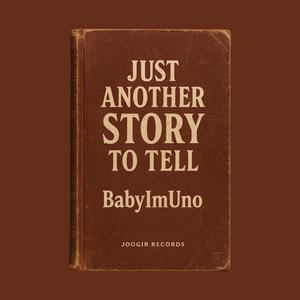 Just Another Story To Tell