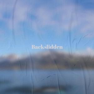 Backslidden