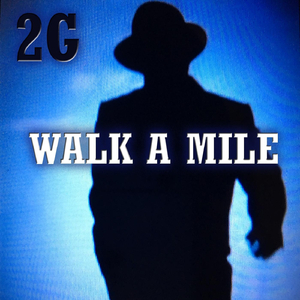 Walk a Mile