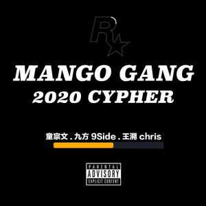 MG Gang 2020 Cypher