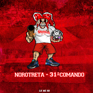 Norotreta - 31ºcomando