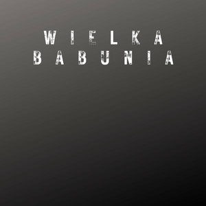 Wielka Babunia
