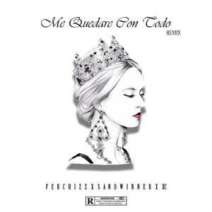 Me Quedaré Con Todo