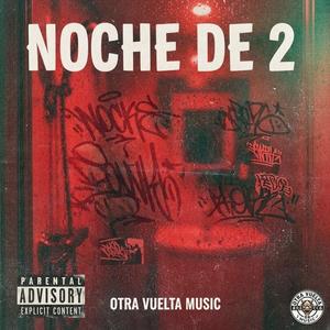 Noche de 2