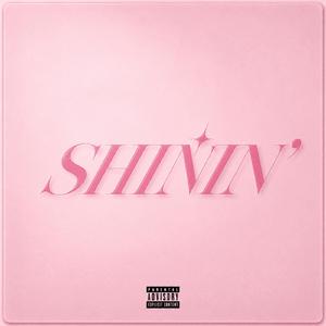 Shinin'