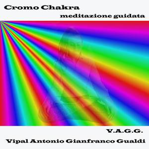 Cromo chakra meditazione guidata