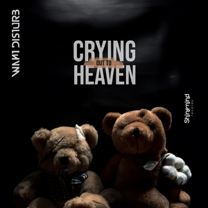 Crying out to Heaven (Radio Edit)