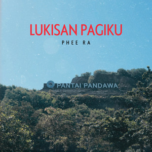 Lukisan pagiku