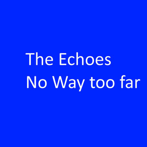 No Way Too Far (Live)