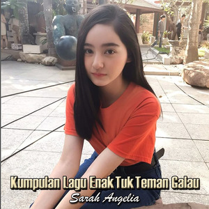 Kumpulan Lagu Enak Tuk Teman Galau