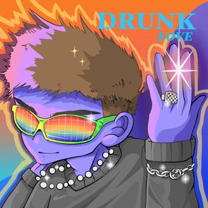 Drunk Love (feat. Xenoswrld)