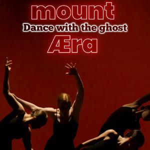 Dance with the Ghost