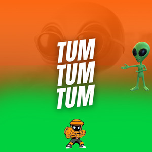 TUM TUM TUM (Remix)
