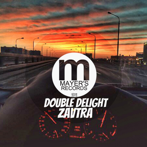 Zavtra (Original Mix)