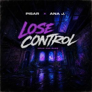 Lose Control (feat. Ana J.)