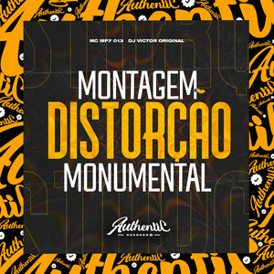 Montagem Distorção Monumental