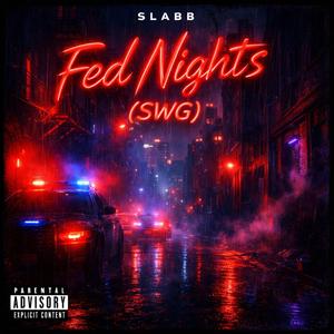 Fed Nights(SlabbMixx)-Slabb