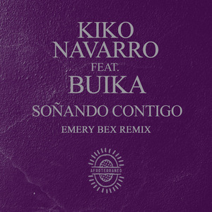 Soñando Contigo (Emery Bex Remix)