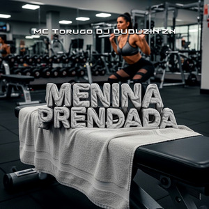 MENINA PRENDADA