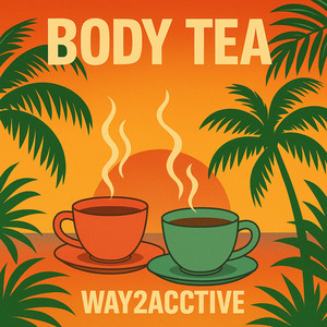Body Tea