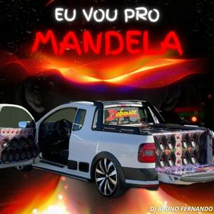 Eu Vou Pro Mandela