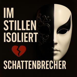 IM STILLEN ISOLIERT