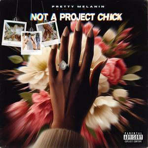 Not A Project Chick