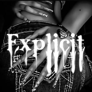 Explicit (feat. Javielito La R)