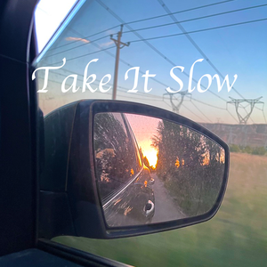 TakeItSlow