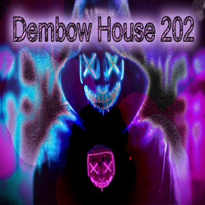 Dembow House 202