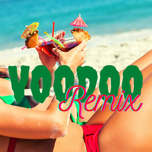 Voodoo (Remix)