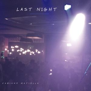 Last Nigth