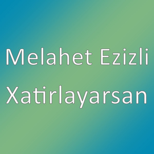 Xatirlayarsan