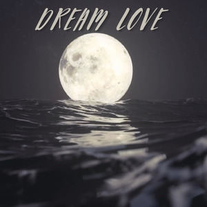 Dreamlove