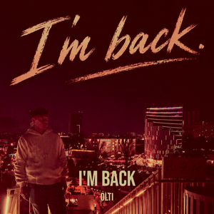 I'm Back