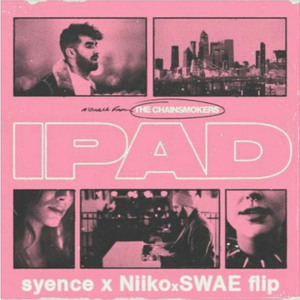 iPad (Syence & Niiko x SWAE Flip)