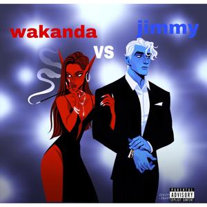 wakanda vs jimmy