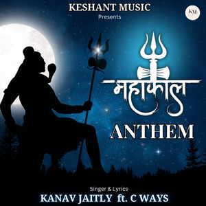 Mahakaal Anthem
