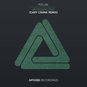 Retrospective (Cary Crank Remix)