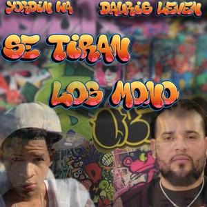 SE TIRAN LOS MONO (feat. Rubio Producer & Dauris Leven)