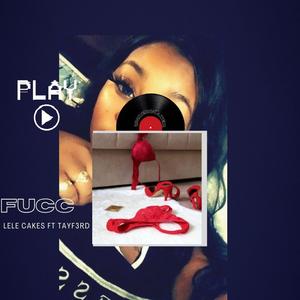 Fucc (feat. Tayf3rd)