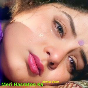 Meri Hasraton Ka