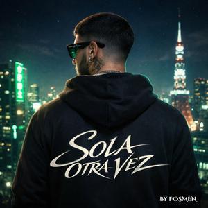 Sola Otra Vez