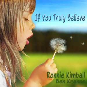 If You Truly Believe