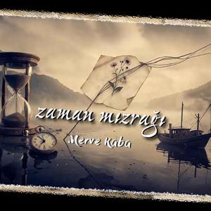 Zaman Mızrağı - Merve Kaba